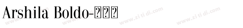Arshila Boldo字体转换